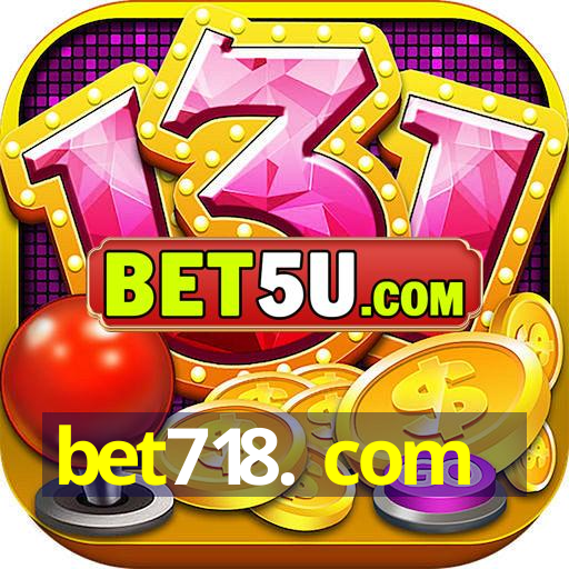 bet718. com